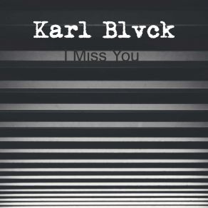 Download track Dein Song Karl Blvck