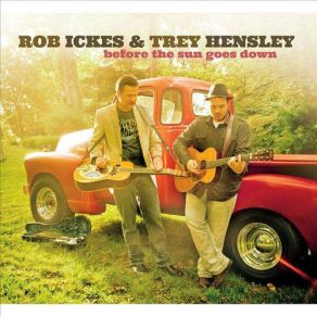 Download track Little Cabin On The Hill Rob Ickes, Trey Hensley