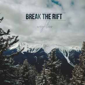 Download track Beyond Another Day Break The Rift