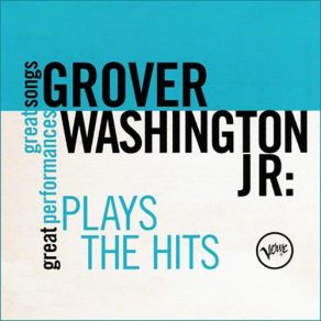 Download track Georgia On My Mind Grover Washington, Jr.