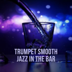 Download track Stop Thinking Night Dinner Jazz