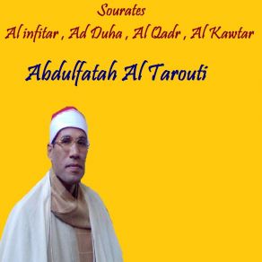 Download track Sourate Al Qadr (Quran) Abdulfatah Al Tarouti