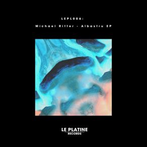 Download track Albastru Michael Ritter