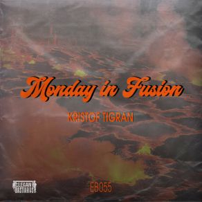 Download track Cloudy Monday Kristof Tigran