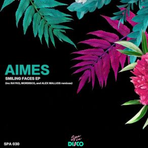 Download track Smiling Faces (Alex Mallos Remix) AimesAlex Mallos