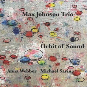 Download track Too Much Tuna Max Johnson, Max Johnson Trio, Anna Webber, Michael Sarin