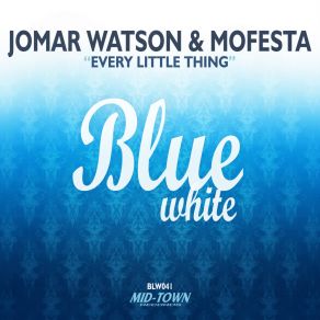 Download track Every Little Thing (Radio Mix) Mofesta