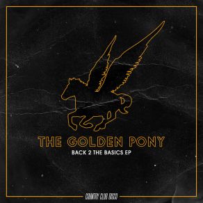 Download track Take Ya Too The Golden Pony