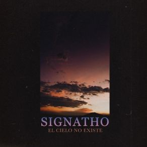 Download track Entre Nubes Signatho