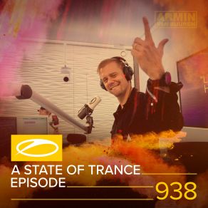 Download track Goodbye Forever (ASOT 938) Armin Van BuurenAlan Morris