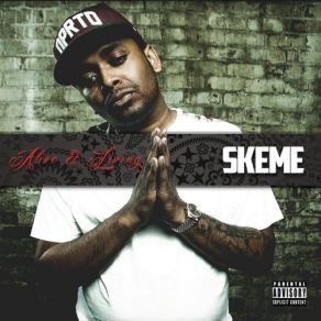 Download track Ain'T 'Bout That Life SkemeJay 305