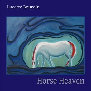 Download track Mystic Horse Lucette Bourdin