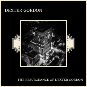 Download track Affair In Havana Dexter Gordon