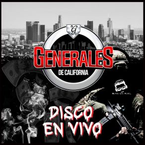 Download track El Gerente (En Vivo) Generales De California