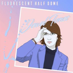 Download track Don't Touch Me Fluorescent Half Dome