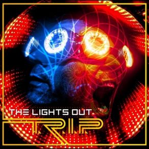 Download track T. R. I. P. THE LIGHTS OUT