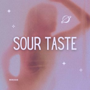 Download track Sour Taste Wiressie