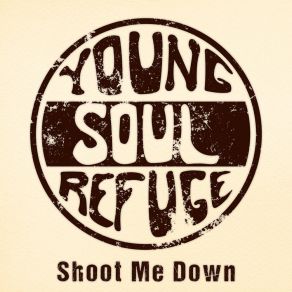 Download track Selective Hearing Young Soul Refuge