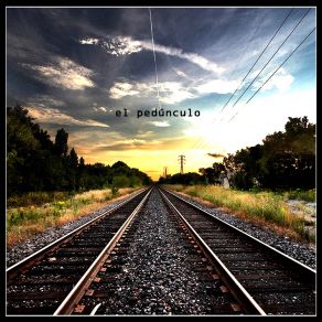 Download track Rails To Summerland El Pedúnculo