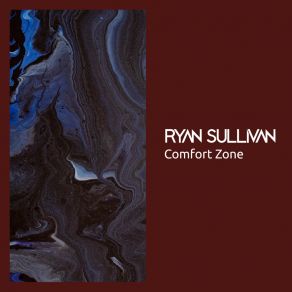 Download track Comfort Zone (Extended Mix) Ryan Sullivan