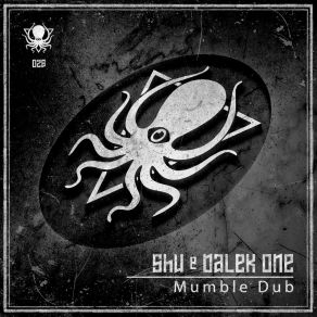 Download track Mumble Dub Dalek One