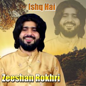 Download track Uchai Pehari Zeeshan Rokhri