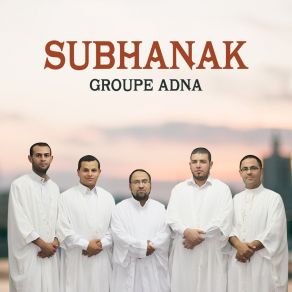 Download track Ya Rabana Groupe Adna