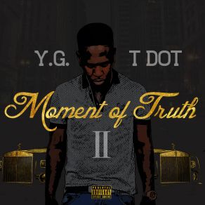 Download track I Used To Be Broke Y. G. Tdot