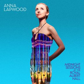 Download track Cornfield Chase (From Interstellar) - Midnight Sessions At The Royal Albert Hall Anna Lapwood