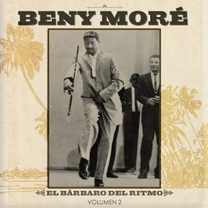 Download track Tocineta Beny Moré