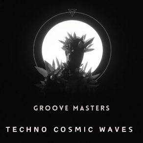 Download track Interstellar Odyssey Groove Masters