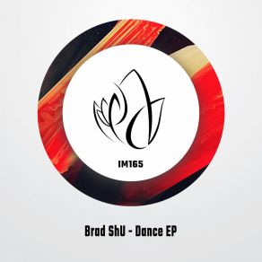 Download track Dance (Original Mix) Brad Shu