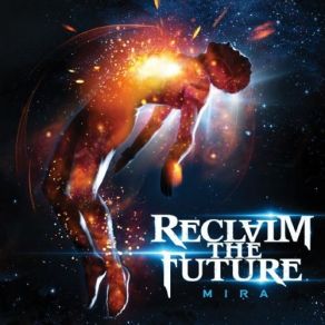 Download track Where The Stars Fall Silent Reclaim The Future