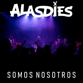 Download track Somos Nosotros Alasdies