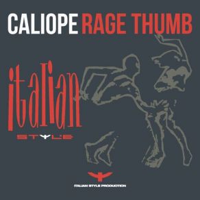 Download track Rage Thumb (479 Exp Mix) Caliope