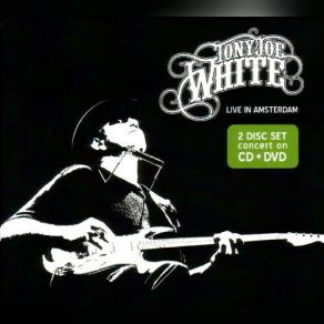 Download track Stockholm Blues Tony Joe White