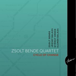 Download track Departure Zsolt Bende Quartet