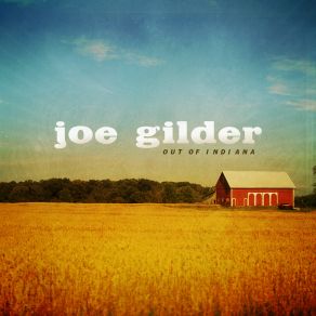 Download track Come Quickly Joe Gilder