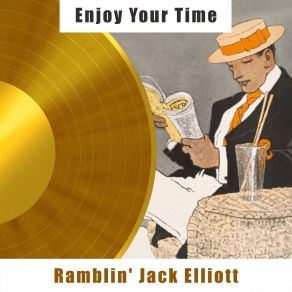 Download track Roll On Buddy Ramblin' Jack Elliott