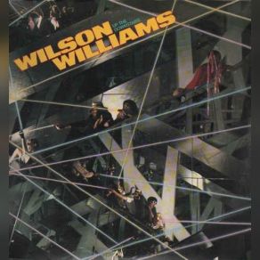 Download track Take Me The Way I Am Wilson Williams