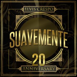 Download track Suavemente Elvis Crespo