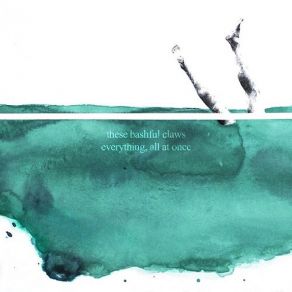 Download track Unfold These Bashful Claws