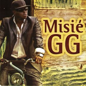 Download track Si Ou Te Sav' Misié GGTi Kabzy