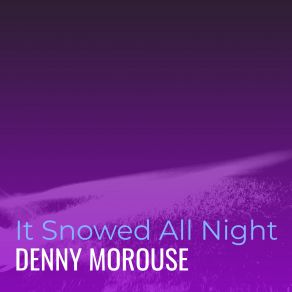 Download track Michelle's Song Denny Morouse