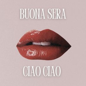 Download track Buona Sera - Ciao Ciao (Canello Extended Remix) George BuldyCanello