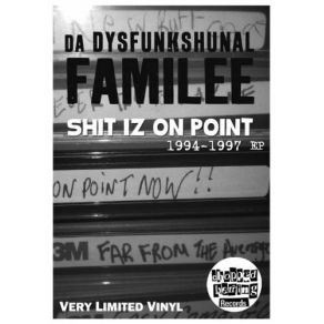 Download track Shit Iz On Point Da Dysfunkshunal Familee