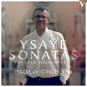 Download track Violin Sonata In E Major, Op. 27, No. 6 Paolo Ghidoni