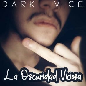 Download track Debilidad Dark Vice