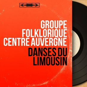 Download track L'Aïgo De Rotso Groupe Folklorique Centre Auvergne