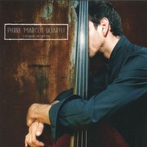 Download track Blues Minjeur Pierre Marcus Quartet